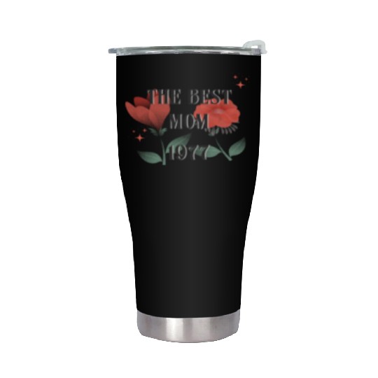 The Best Mom Since 1977 Stainless Steel Tumblers