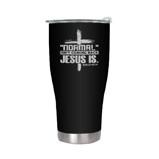 Cross Faith Normal Isn't Coming Back Stainless Steel Tumblers