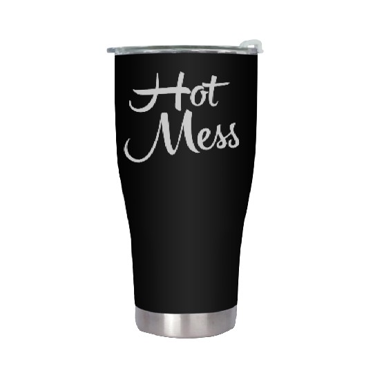 hot Mess Stainless Steel Tumblers