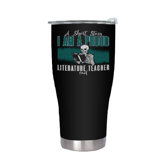 Literature Teacher A Short Story I Am A Librarian Stainless Steel Tumblers
