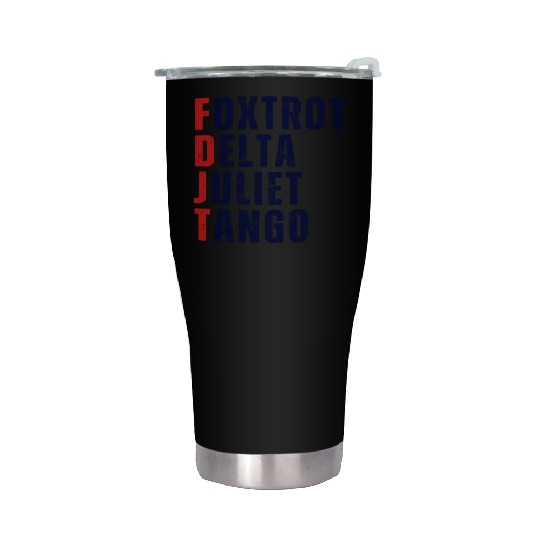 FOXTROT DELTA JULIET TANGO WHITE Stainless Steel Tumblers