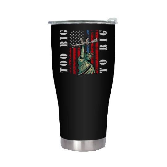 Too Big to Rig 2024 Trump Saying Trump 2024 Stainless Steel Tumblers