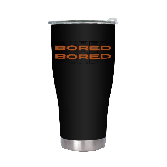 Bored Stainless Steel Tumblers