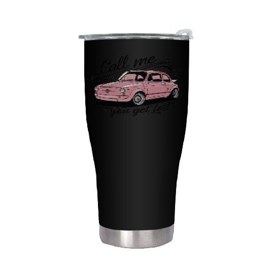 Call Me If You Get Lost Stainless Steel Tumblers