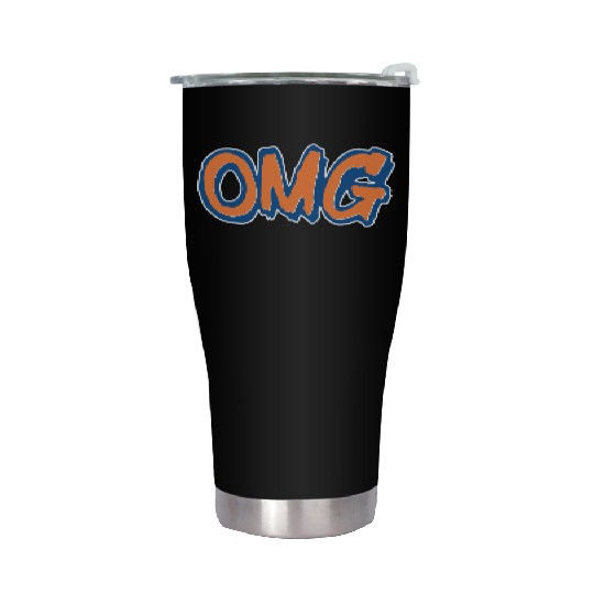 OMG - Oh My God Stainless Steel Tumblers