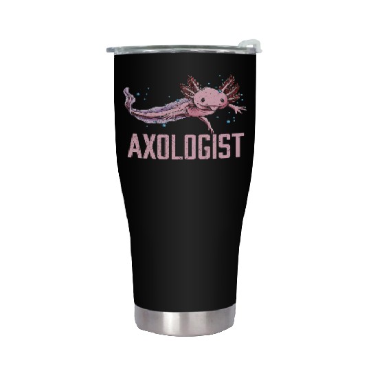 Axologist Animal Meme Axolotl Animal Pun Salamande Stainless Steel Tumblers