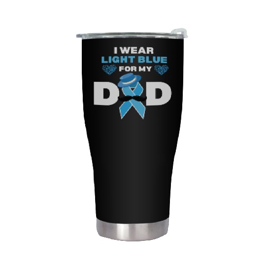 I Wear Light Blue for my Dad Prostate Cancer Aware Stainless Steel Tumblers