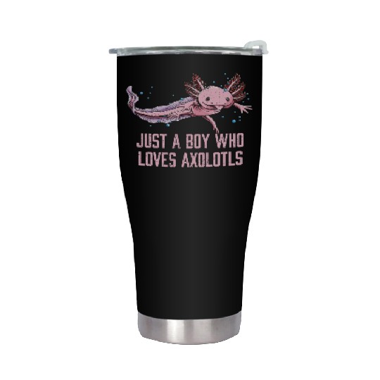 Just a Boy Who Loves Axolotl Salamander Funny Axol Stainless Steel Tumblers