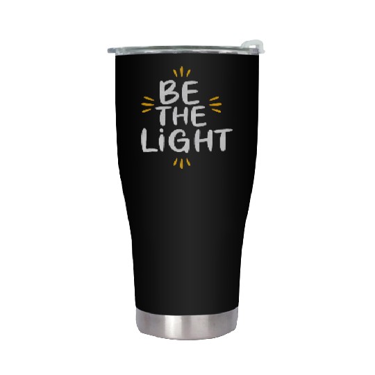 Be the light 2 Stainless Steel Tumblers