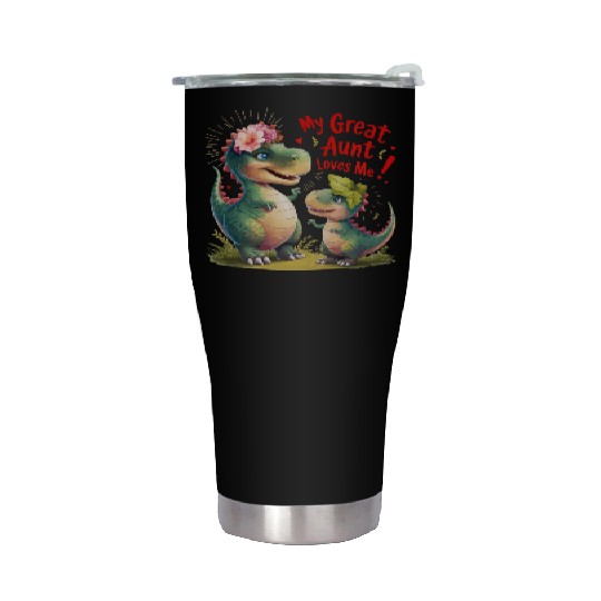 My Great Aunt Loves Me Stainless Steel Tumblers