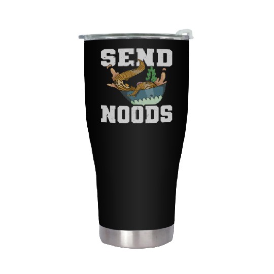 Send Noods Funny Japanese Ramen Noodle Stainless Steel Tumblers