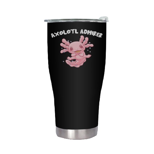 Axolotl Admirer Animal Meme Salamander Animal Pun Stainless Steel Tumblers