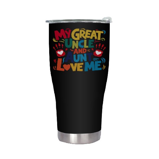 My Great Uncle and Aunt Love Me Stainless Steel Tumblers