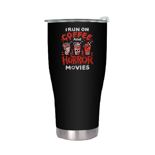 Horror Movie and Coffee Stainless Steel Tumblers