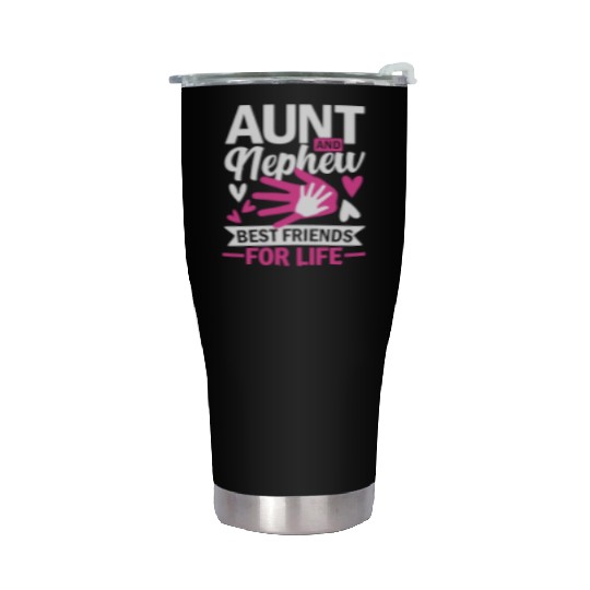 aunt and nephew best friends for life Stainless Steel Tumblers