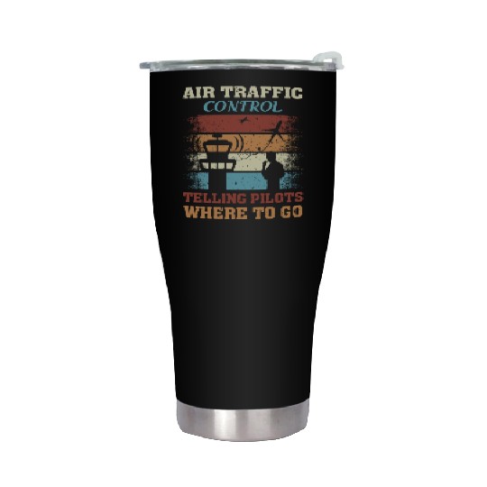 Funny Air Traffic Control Telling Pilots Where to Stainless Steel Tumblers