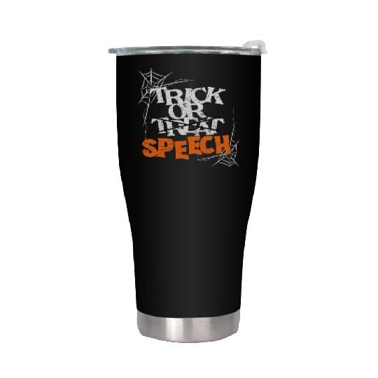 Trick Or Speech Halloween Speech Therapy SLP Stainless Steel Tumblers