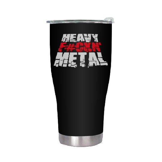 Heavy F#ckin' Metal Hard Rock Fun Music Text Quote Stainless Steel Tumblers