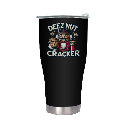 Deez Nut Nutcracker Meme Stainless Steel Tumblers: Funny Christmas