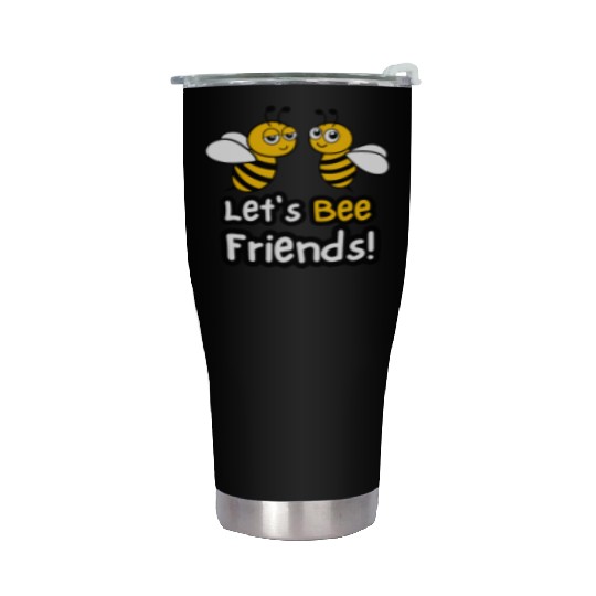 Let's Bee Friends! Stainless Steel Tumblers