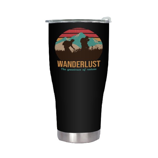 WANDERLUST The greatness of nature Stainless Steel Tumblers