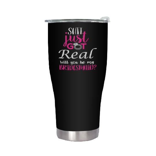 Bride To Be Will You Be My Bridesmaid Wedding Stainless Steel Tumblers