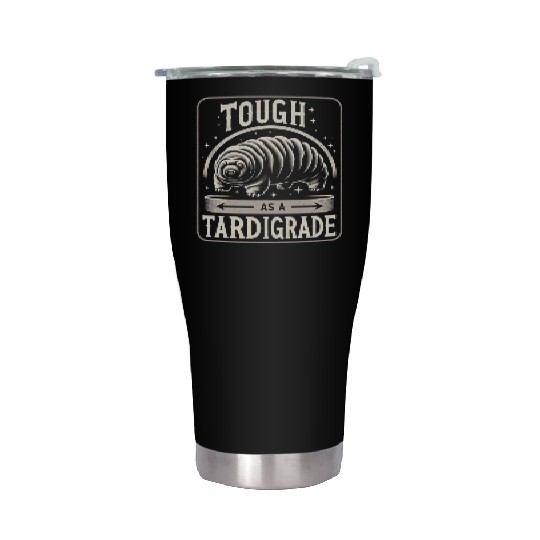 Tough As A Tardigrade 5 Stainless Steel Tumblers