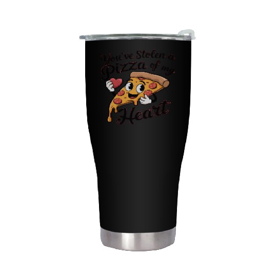 You've Stolen a Pizza of My Heart Stainless Steel Tumblers