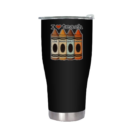 I Love Teach Bravery Equality Kindness Teacher Stainless Steel Tumblers