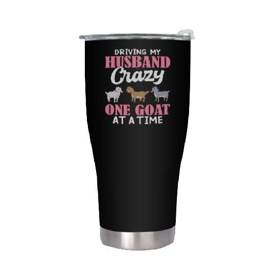 Driving Husband One Goat At Time Crazy Goat Mom Go Stainless Steel Tumblers