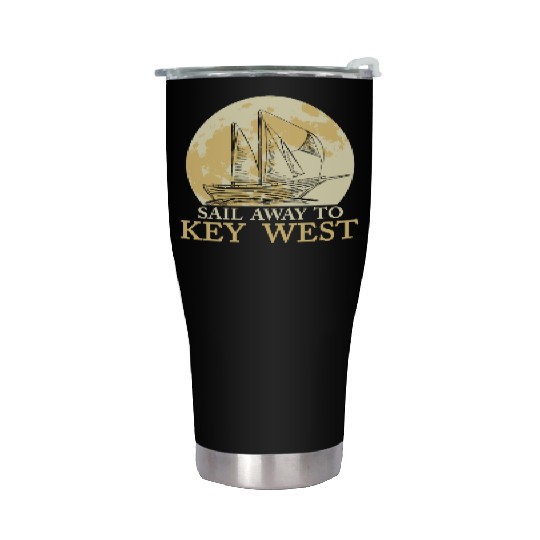 Florida Keys SAIL AWAY TO KEY-WEST Sailing Outfit Stainless Steel Tumblers