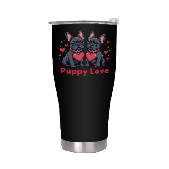 Valentines Day - Puppy Love French Bulldog Stainless Steel Tumblers