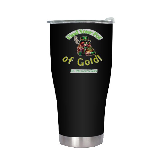 Find Your Pot Of Gold gift for St Patrick's Day Stainless Steel Tumblers