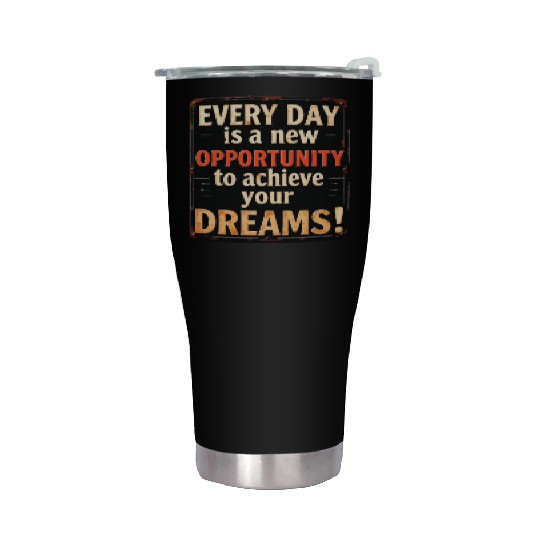 Motivational Vintage Metal Sign-Achieve Your Dream Stainless Steel Tumblers