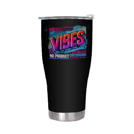 VIBES – Neon Grunge Retro Streetwear Stainless Steel Tumblers
