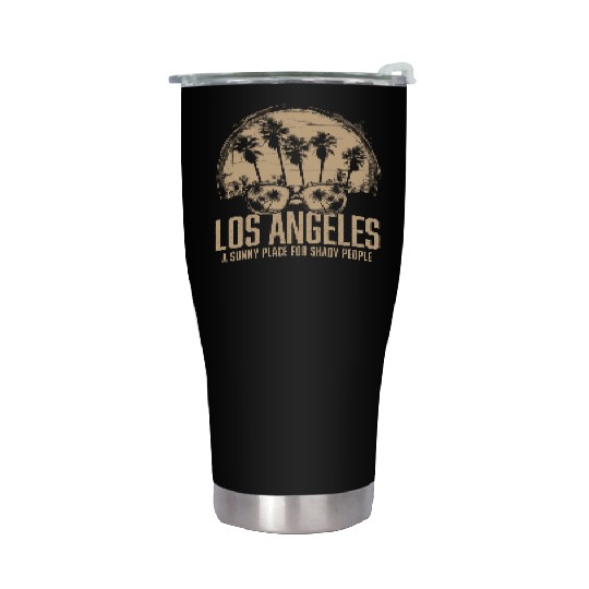 Funny Los Angeles souvenir Stainless Steel Tumblers Sunny Place