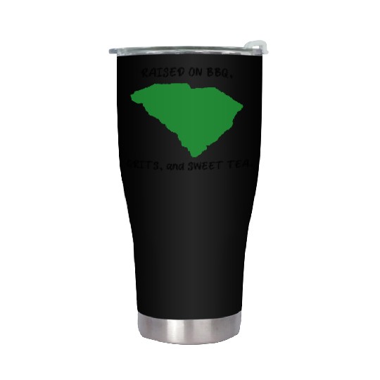 Raised On BBQ, Grits, and Sweet Tea South Carolina Stainless Steel Tumblers
