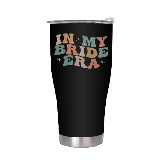 In My Bride Era Funny Groovy Wedding Engagement Stainless Steel Tumblers