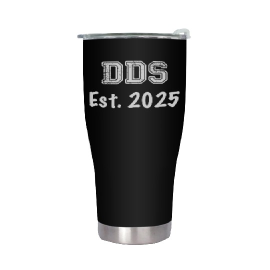 Dentist Dental Surgeon Graduation Gift - DDS2025 Stainless Steel Tumblers