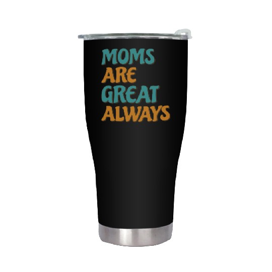 Funny Mom Mothers Day Mama Proud Family Love Stainless Steel Tumblers