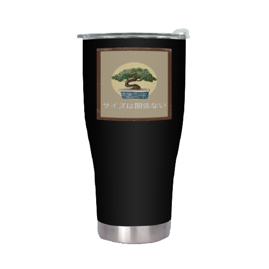 Size Doesn’t Matter Bonsai Wisdom Stainless Steel Tumblers
