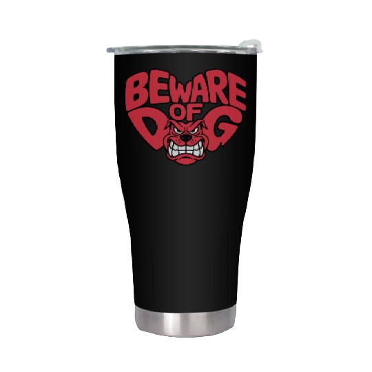 Beware of DOG Stainless Steel Tumblers