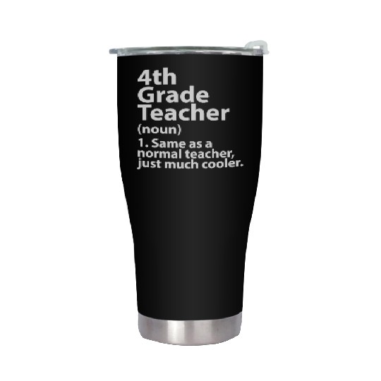 4th grade teacher definition Stainless Steel Tumblers