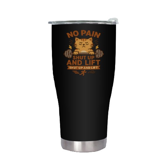 Grumpy Gym Cat – No Pain Shut Up and Lift Stainless Steel Tumblers