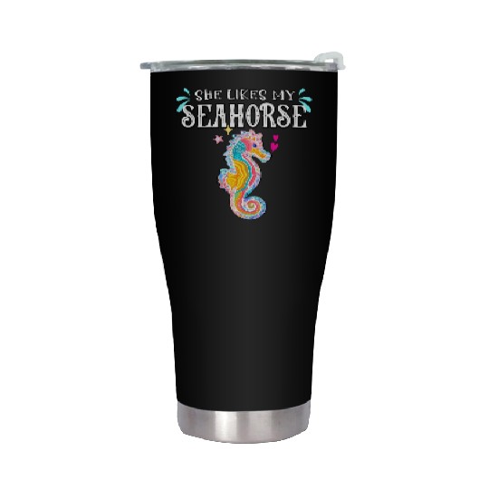 She likes my Seahorse tie dye summer couple love Stainless Steel Tumblers