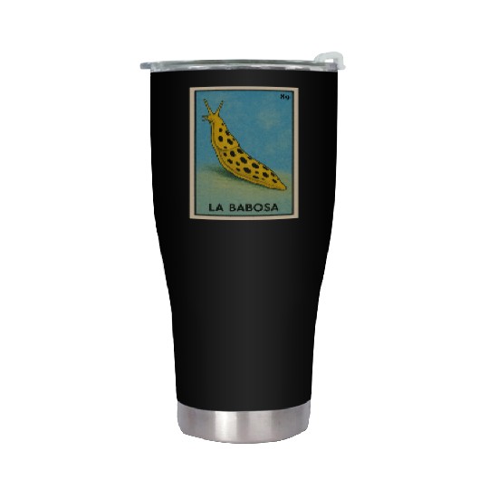 LA BABOSA - THE SLUG - LA LOTERÍA Stainless Steel Tumblers
