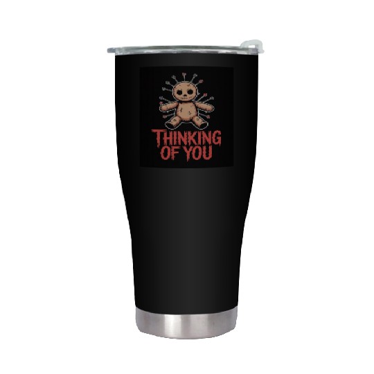 Voodoo Doll Humor – Thinking of You Dark Sarcastic Stainless Steel Tumblers