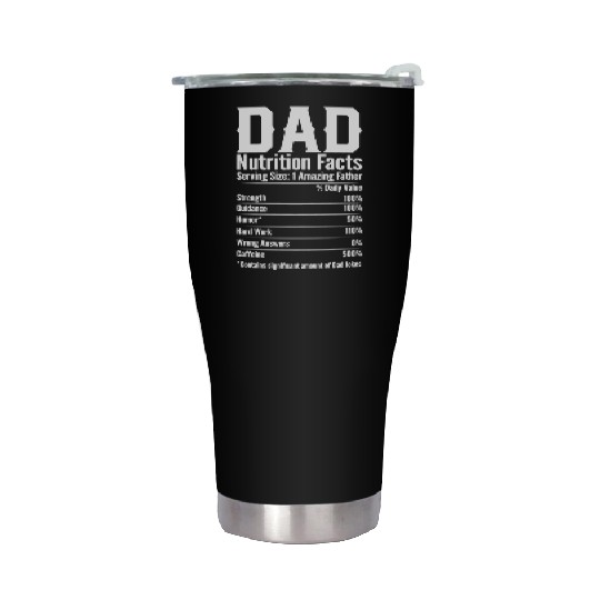 DAD Nutrition Facts Stainless Steel Tumblers