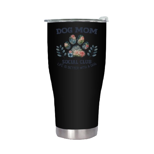Floral Dog Mom Dog Lover Mom Stainless Steel Tumblers