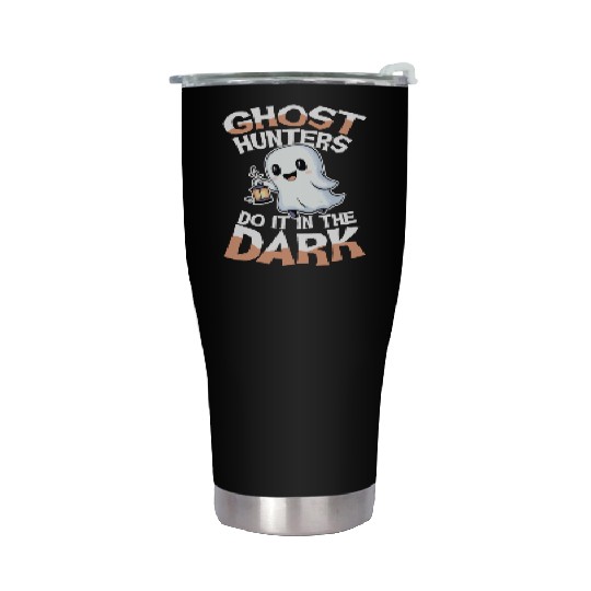 Ghost Hunters Do It In The Dark Cute Ghost Stainless Steel Tumblers